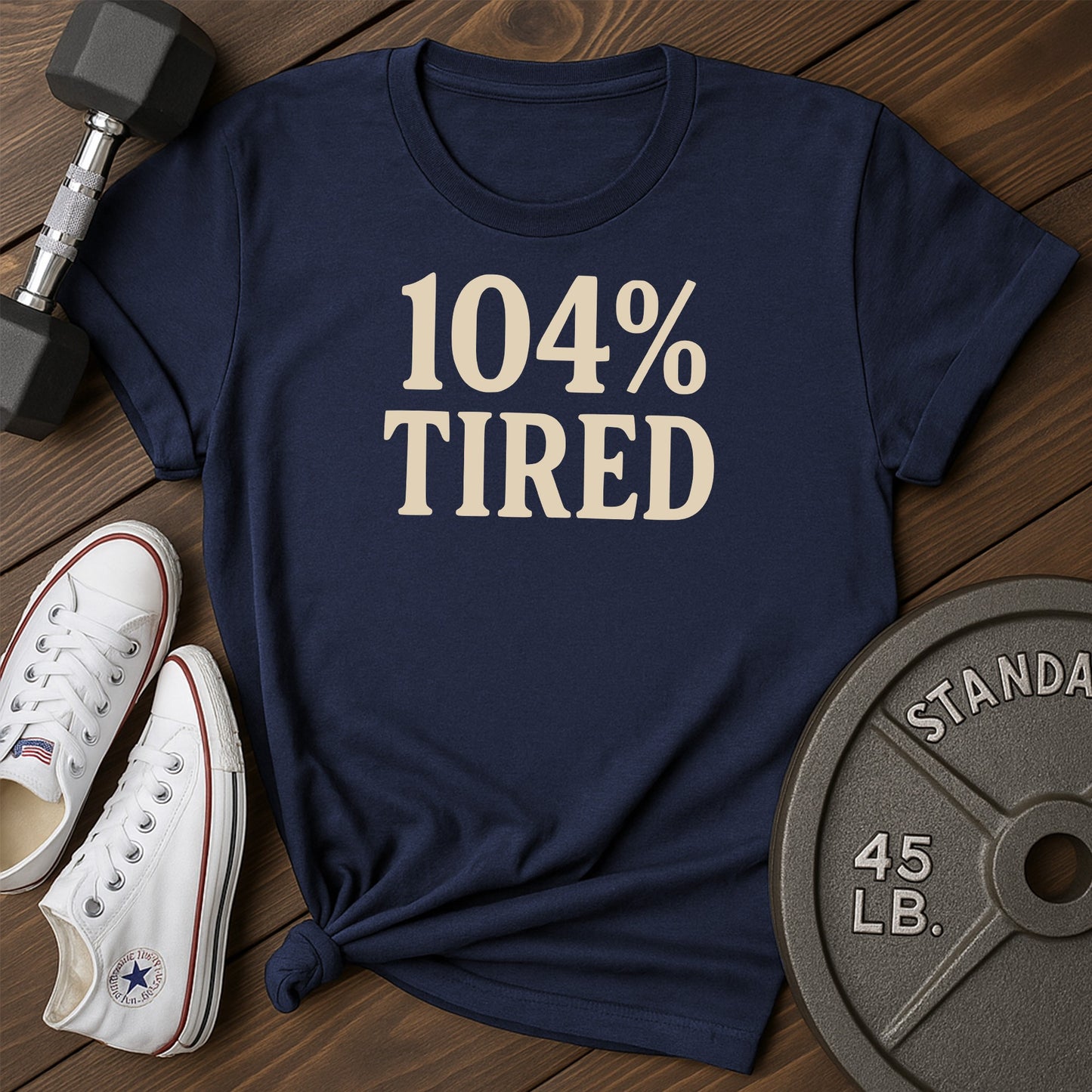104 tired ah T-Shirt - blue - 104 Tired AH Blue.jpg