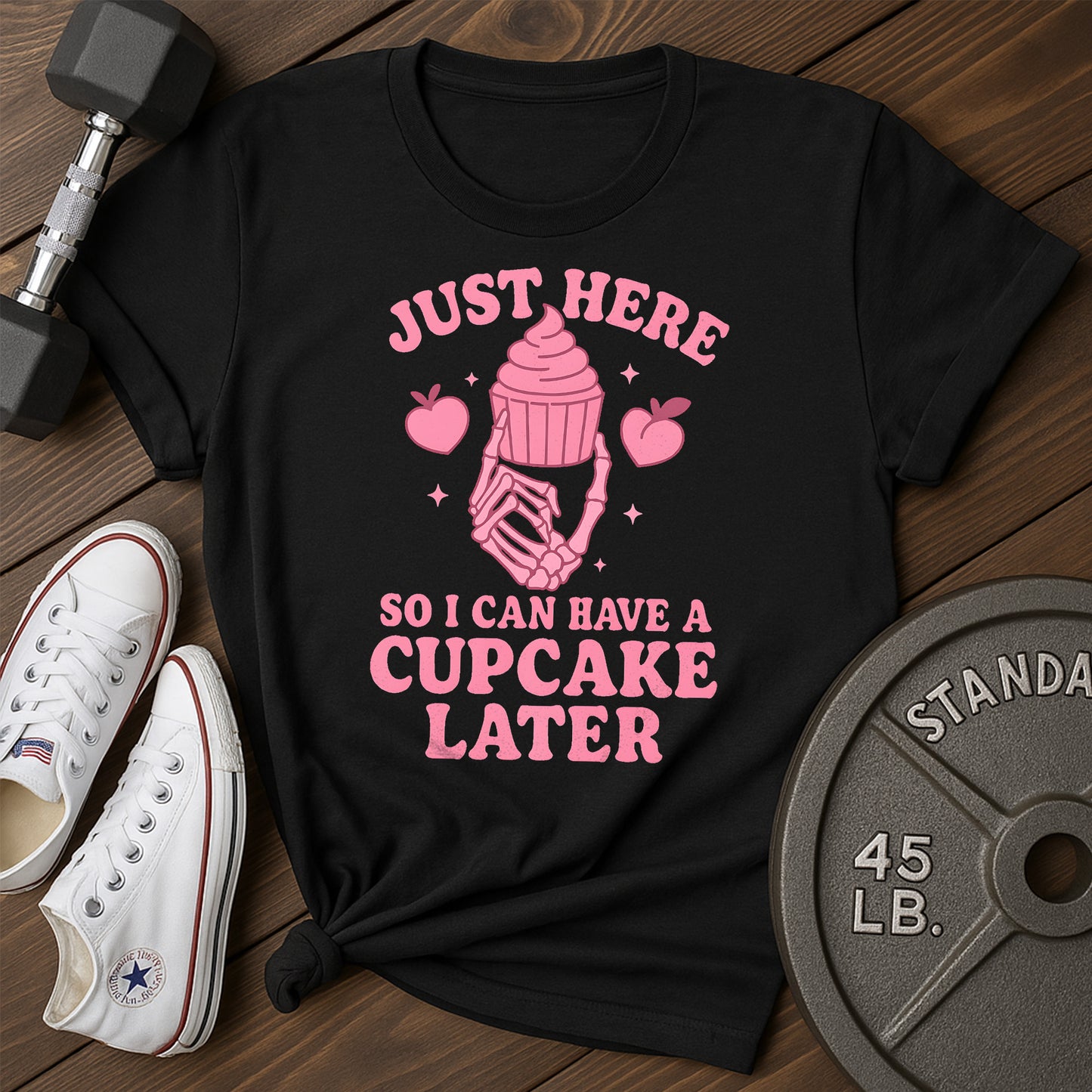 Cupcake Later E T-Shirt