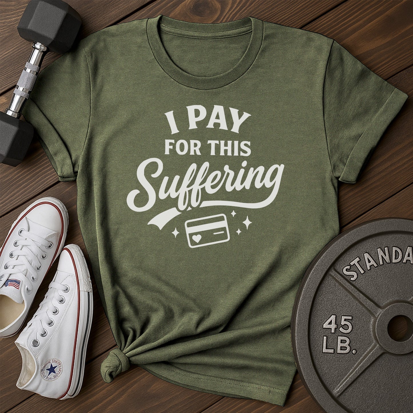 Paid suffering an T-Shirt - green - Paid Suffering AN Green.jpg