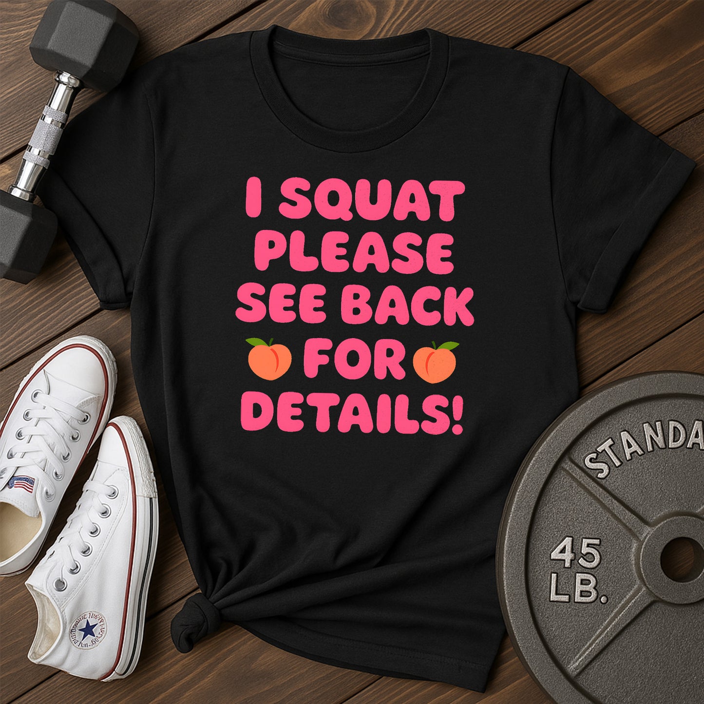 Squat Please G T-Shirt