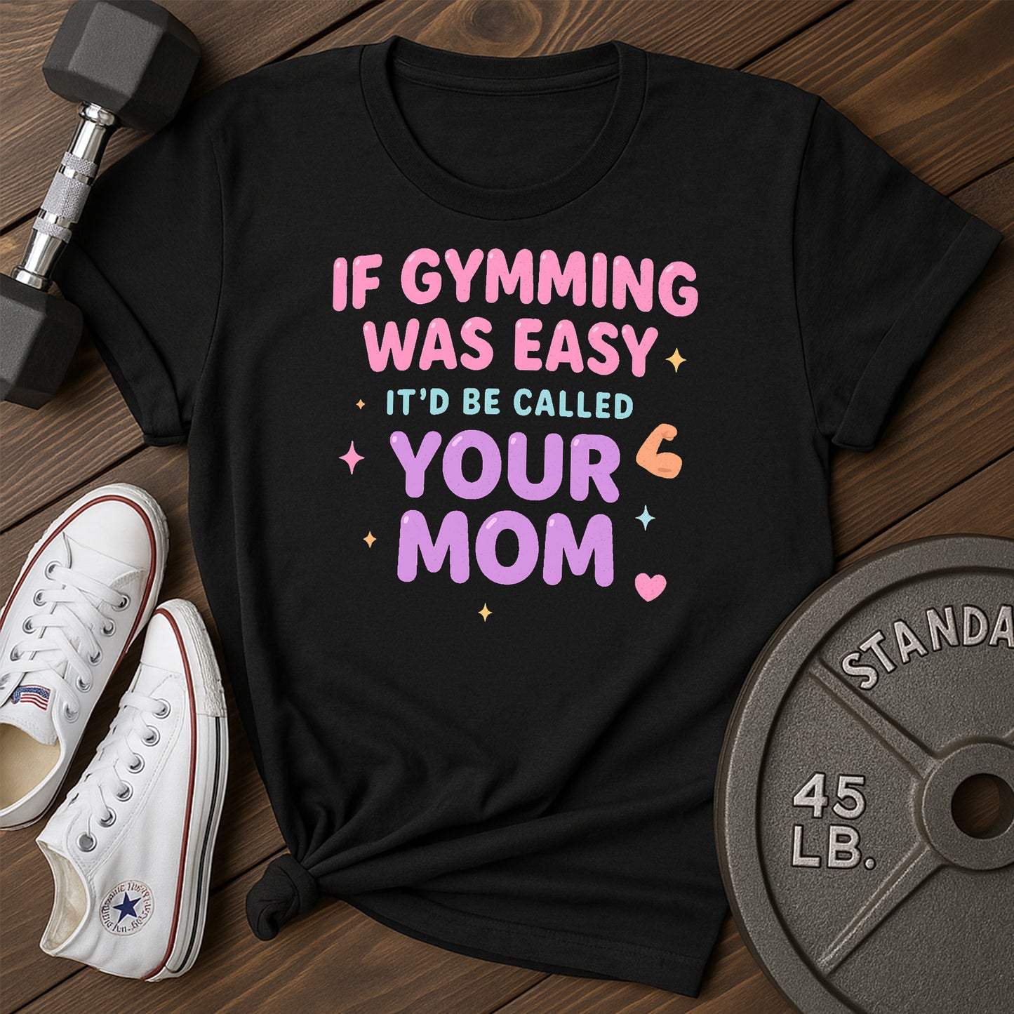 Your Mom O T-Shirt