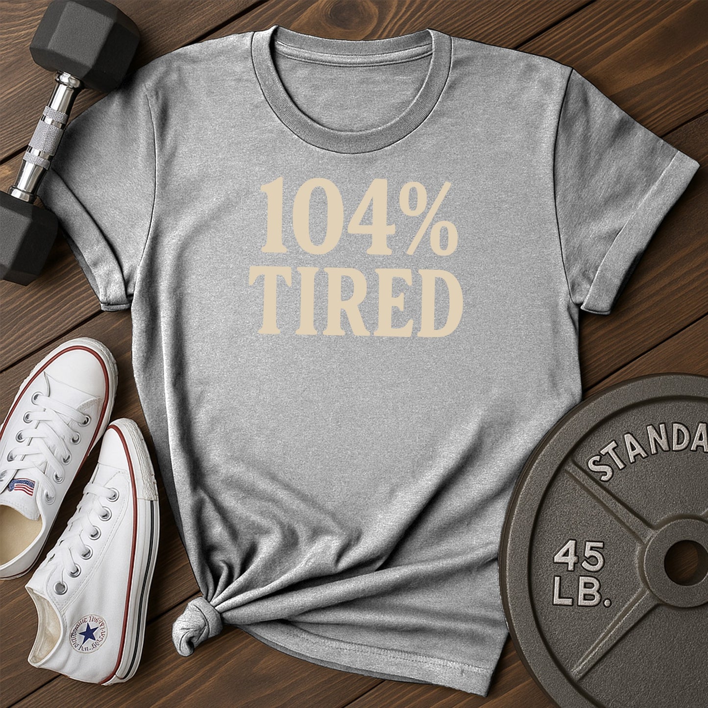 104 tired ah T-Shirt - gray - 104 Tired AH Gray.jpg
