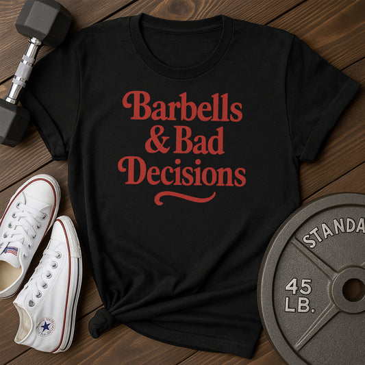 Bad Decisions Aa T-Shirt