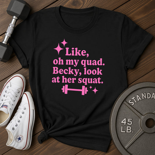 Becky Look E T-Shirt
