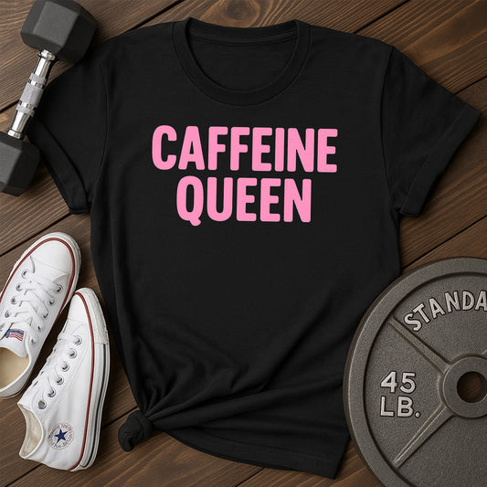 Caffeine Queen E T-Shirt