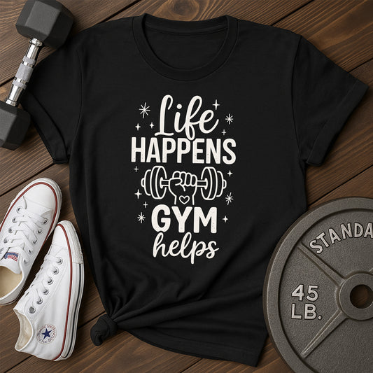 Gym Helps E T-Shirt