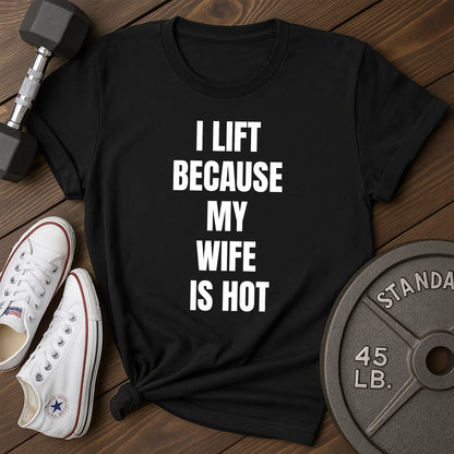 Hot Wife T-Shirt