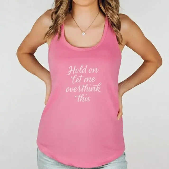 Hold Let Af Tank - pink - Hold Let AF tank Pink.jpg