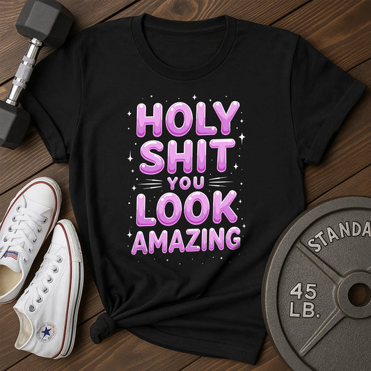 Look Amazing T-Shirt