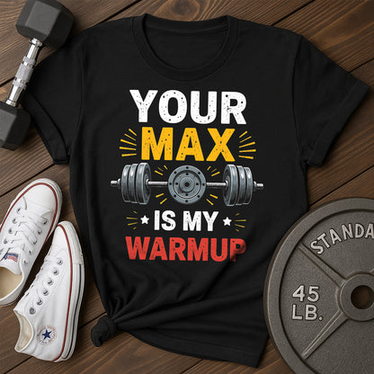 My Warmup T-Shirt
