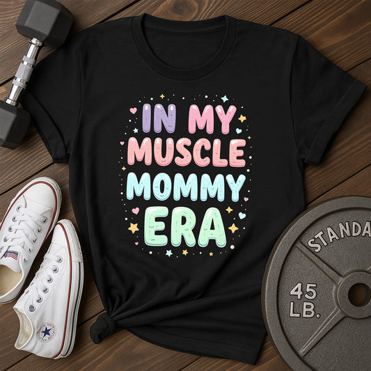 My Mommy Era C T-Shirt
