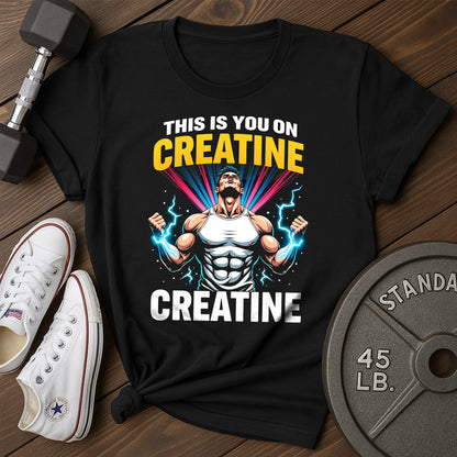 On Creatine T-Shirt