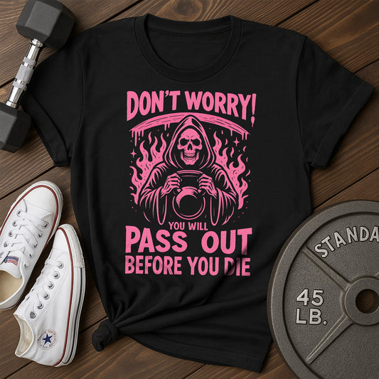 Pass Out F T-Shirt