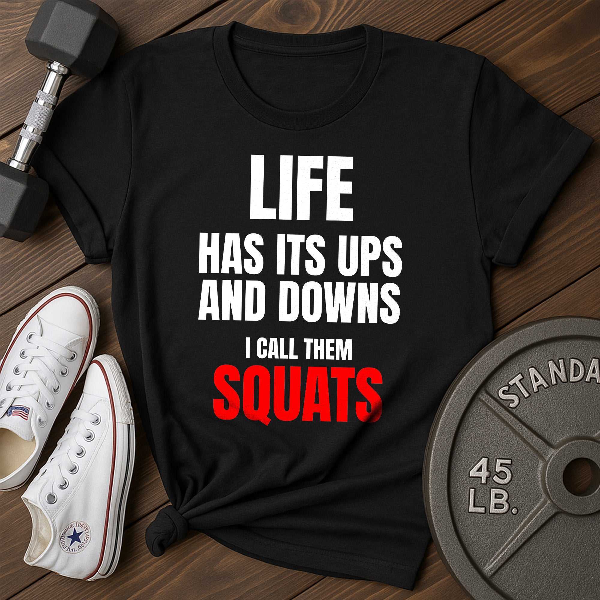 Squats T-Shirt