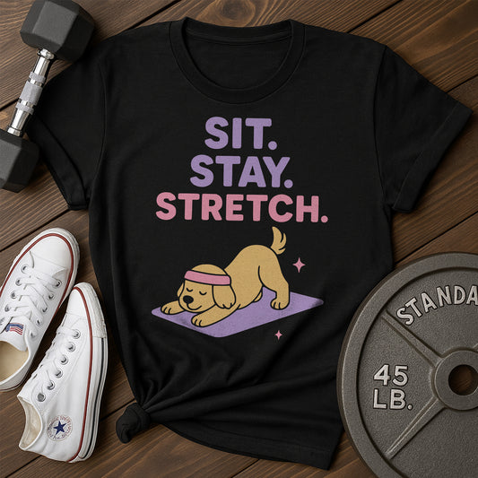 Sit Stay Stretch Ab T-Shirt