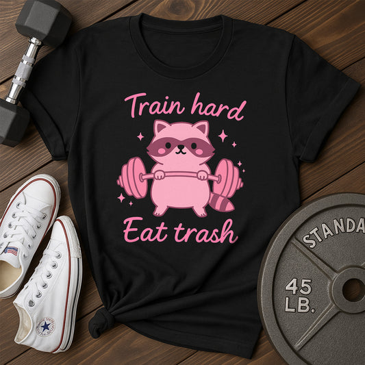 Train Hard E T-Shirt