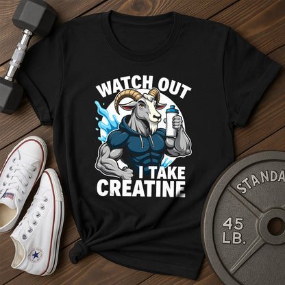 Watch Out T-Shirt