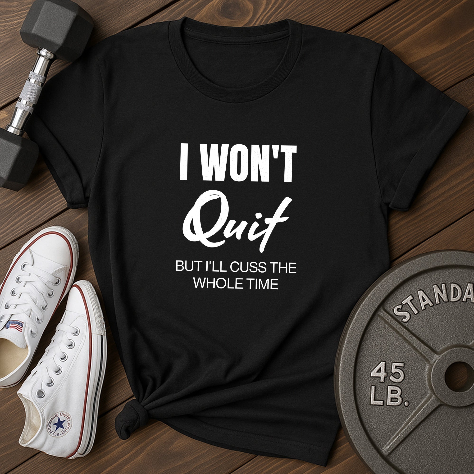 Won'T Quit